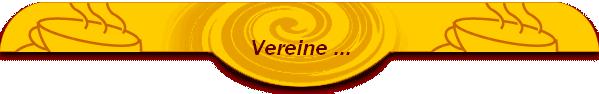 Vereine ...